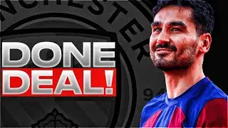 🚨 BREAKING: ILKAY GUNDOGAN TO MAN CITY - DONE DEAL!!!