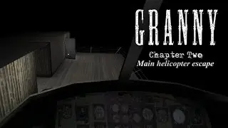 Granny Chapter Two full gameplay main helicopter escape