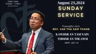 Sunday Service August 25, 2024