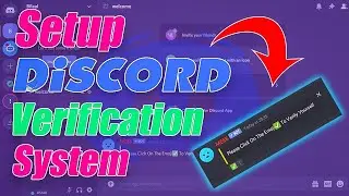 How To Setup A Simple Verification System On Discord!!