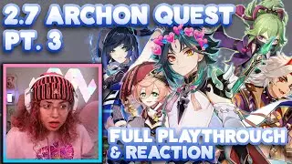2.7 ARCHON QUEST FULL PLAYTHROUGH & REACTION | PT. 3