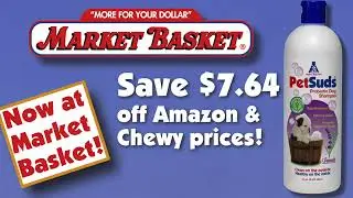 Save at Market Basket: PetSuds Dog Shampoo and Conditioner