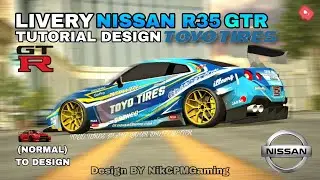 LIVERY NISSAN R35 GTR (TOYO TIRES VERSION NIKCPMGAMING) (NORMAL) / Car Parking Multiplayer