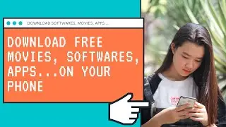 How To Download Softwares, Movies, Games, Series in your Android Phone in 2020 for Free