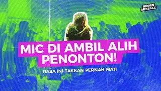 HIDDEN MESSAGE - RASA INI TAKKAN PERNAH MATI (LIVE AT REBEL ROCK SHOW)