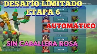 Desafío Limitado Guardián del Bosque - Trance en el bosque - Etapa 6 AUTOMÁTICO- Lords Mobile 👑