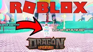 (Roblox Dragon Adventures) I GOT THE EASTER EGG And Got Aranga! + CODES  + MiniGames! (EASTER EVENT)