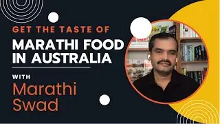Get the taste of Marathi food in Australia with Marathi Swad