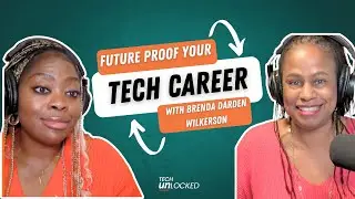 The Future of Tech Careers & DEI with Brenda Darden Wilkerson (PT 2)