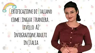 ESAME CILS A2 Integrazione  adulti in Italia