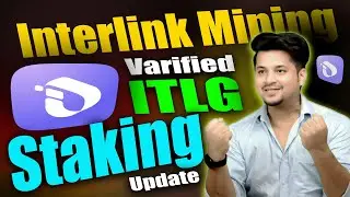 Interlink Network New Update 🚀 ITLG Staking & Verified Token Full Details