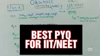 ORGANIC CHEMISTRY (GOC) PYQ ||FOR IIT/NEET &xith, xiith||ELECTROPHILES AND NUCLEOPHILES||#studyyaan