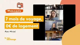Vivre 7 mois à l’étranger grâce à l’échange de maisons