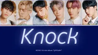 ASTRO (아스트로) - KNOCK (널 찾아가) [COLOR CODED LYRICS] [SUBS]