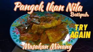 Pangek Ikan Nila Khas Batipuh (MINANG) Sumatera Barat #kulinerminang