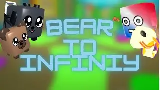 💖100 SUBS💖 🐻BEAR TO INFINITY DAY 3(🤩PRO DOWNGRADES🤩)
