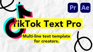 TikTok Text Pro - Dynamic Social Media Template for Premiere Pro + After Effects