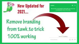 Latest new trick to remove branding from tawkto chat widget We're by tawk.to [updated May 2021]