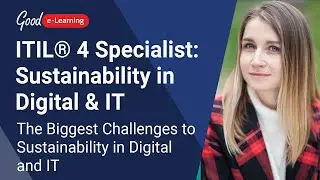 The Biggest Challenges to Sustainability in Digital and IT | ITIL 4 Sustainability in Digital and IT