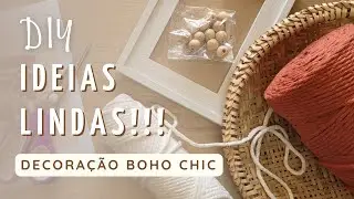 DIY - Decoração BOHO CHIC - 3 projetos LINDÍSSIMOS! - Faça você mesmo