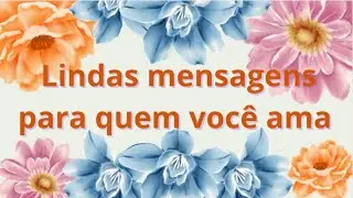 Lindas Frases e Mensagens para status