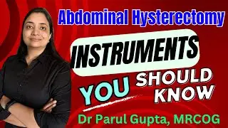 Instruments for Abdominal Hysterectomy | viva exam |
