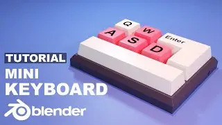 3D Modeling of a Mini Keyboard in Blender | Tutorial