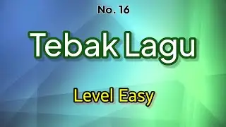 Tebak Lagu Barat - 016