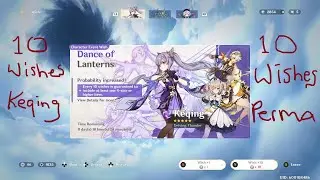 Genshin Impact Wishes #20 - Ten on Keqing banner; ten on permanent banner; Stand by Me reward