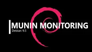 MUNIN MONITORING || Debian 9.5