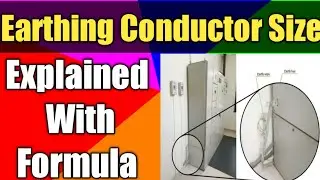 Formula to Calculate Earthing Conductor Size| Electrical Earthing Formula |Hindi