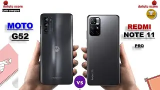 Motorola G52 vs Redmi Note 11