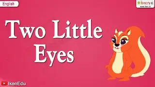 Two little Eyes | Junior KG English Nursery Rhymes | iKen