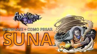 Como Pegar A SUNA + SHOWCASE NO AUT PART 1 [A Universal Time 3.4]!
