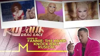 Rupaul’s Drag Race S18E9: Fannie: The Hard Knock Ball Rusical #rupaulsdragrace #season18 