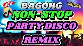 🇵🇭(NEW) BEST PINOY NON-STOP PARTY DISCO REMIX 2024 | DISCO REMIX | PARTY REMIX
