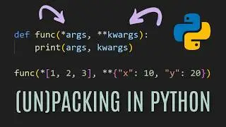 Difference Between * and ** in Python (packing and unpacking)