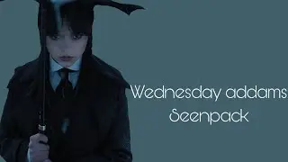 Wednesday  ep1 with intro scene pack