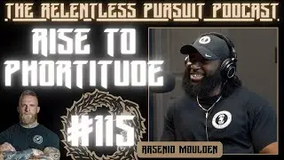 The RP Pod #115: The Journey of Resilience: Arsenio Moulden's Path to Success
