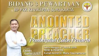 Hari Kedua Anointed Preacher