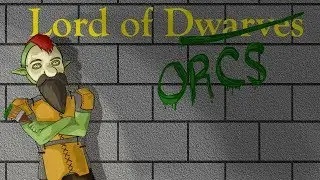 Lord Of Dwarves Part 3 So Many Warriors