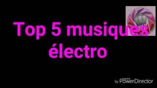 Top 5 Musiques électro pour montage !