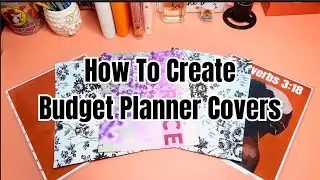 DIY - HOW TO CREATE BUDGET PLANNER COVERS