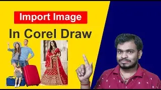 how to import image in CorelDraw | Import and Export image files in Corel Draw X7 | How to Open JPEG