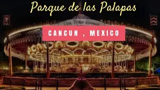Parque de las Palapas , Cancun