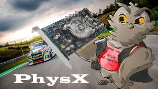 PhysX | Этюд в багровых ньютонах
