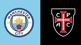 Manchester City Vs Casa Pia Day #3 Until Manchester City Lose