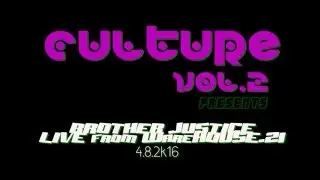 W.21 & Culture VOL.2 Present: Brother Justice "EverythingBACK+Fat Funk"