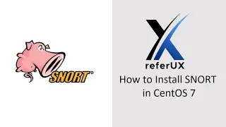 How to Install and run Snort on CENTOS 7 | Installing SNORT