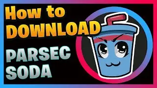 How to download Parsec Soda